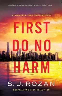 S. J. Rozan First Do No Harm (Hardback) (UK IMPORT)