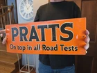 VINTAGE PRATTS 'ON TOP IN ALL ROAD TESTS' PORCELAIN SIGN CAR GAS OIL TRUCK 16"x6