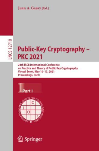 Thumbnail - Public-key Cryptography - Pkc 2021 24th Iacr International Conference