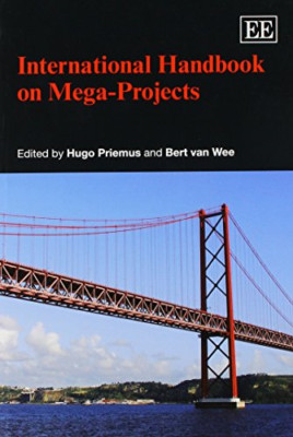 International Handbook on Mega-Projects - Paperback NEW Hugo Priemus(Au 2015-05-