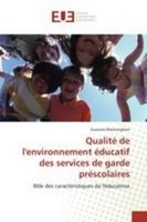 Qualité De L'environnement éDucatif Des Services De Garde PréScolaires, Suz ...