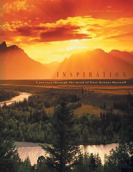 Dennis Maxwell | Inspiration | Taschenbuch | Englisch (2010) | Xlibris US-image