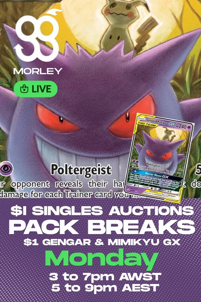$1 Gengar & Mimikyu gx + $1 Singles Auctions & pack breaks