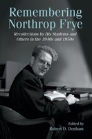 Remembering Northrop Frye Robert D. Denham Taschenbuch Kartoniert / Broschiert
