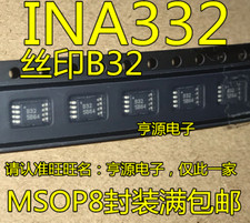 10PCS INA332 B32 INA332AIDGKT INA332AIDGKR MSOP8 