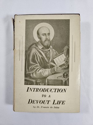 Introduction To A Devout Life by St. Francis de Sales 1960 HCDJ Catholic Book Pu