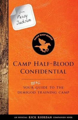 From Percy Jackson: Camp Half-Blood Confidential (An Buch Disney-Hyperion