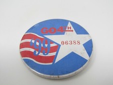 Go 4th 1999 Pin Button Vintage
