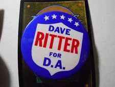 2-1/4" Dave Ritter for District Attorney unknown location cello pinback button