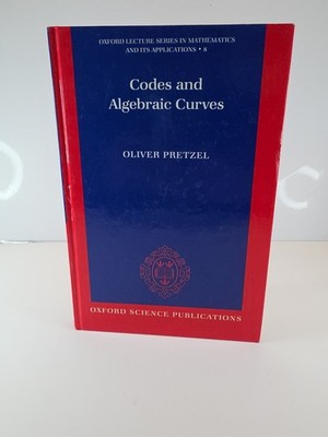 Codes and Algebraic Curves by Pretzel, Oliver