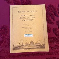 Atwater Kent World-Wide Radio Station Directory Revised Second Edition 1934