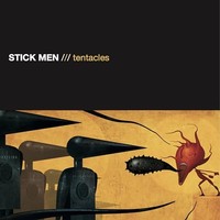 Stick Men - Tentacles - Vinyl Record 12 Record - F123Z