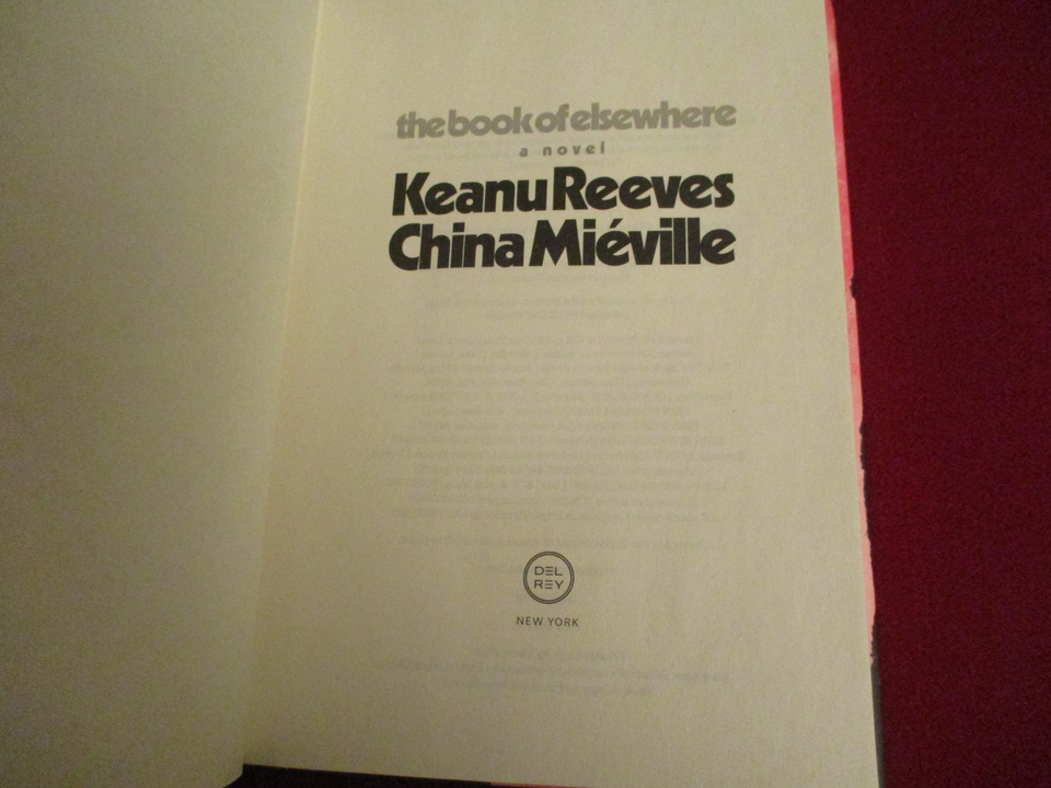 The Book of Elsewhere by Keanu Reeves & China Mieville