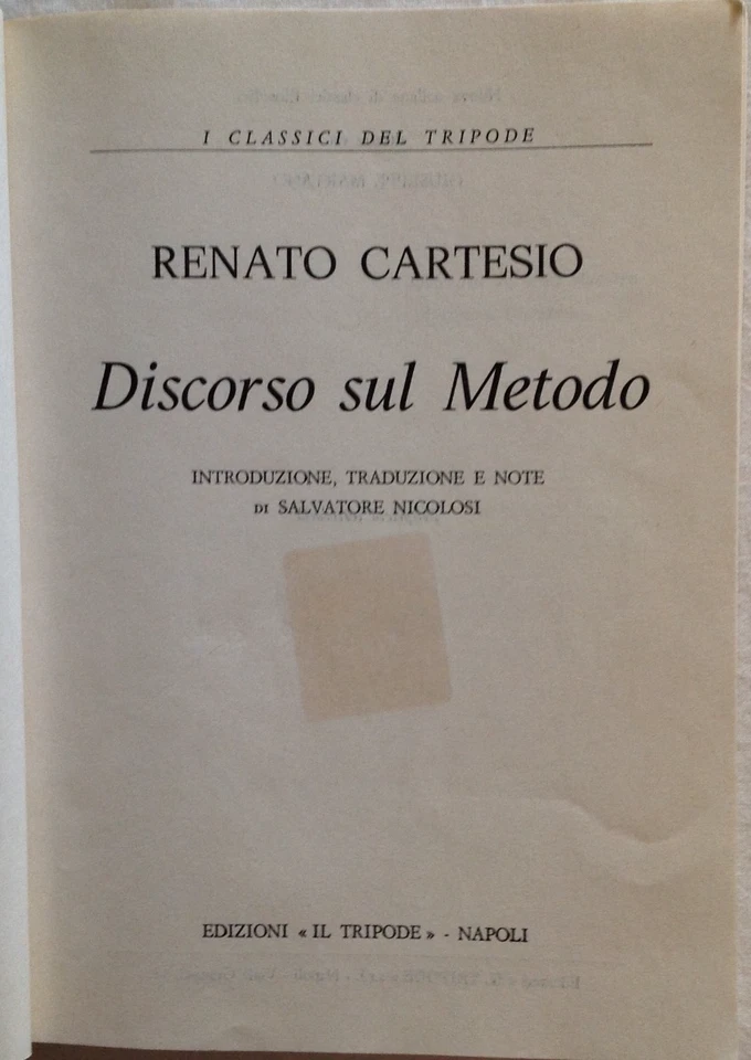 RENATO CARTESIO DISCORSO SUL METODO -SALVATORE NICOLOSI 1989 IL TRIPODE NAPOLI - Immagine 3 di 4