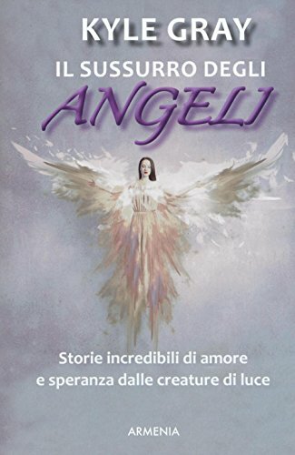 Il sussurro degli angeli - (Italian Language) - Paperback - New