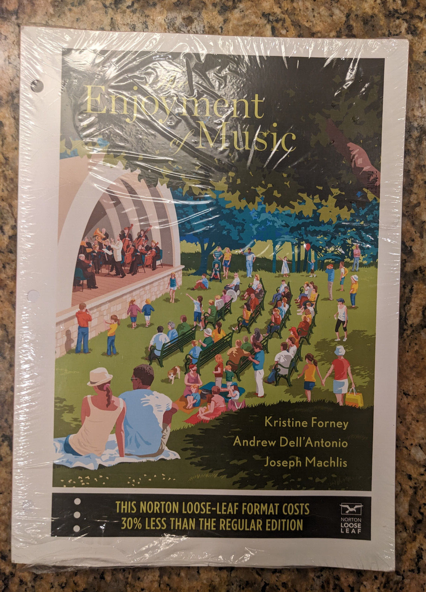 Enjoyment Of Music 13th Edition Milton Glaser Store Mann Music