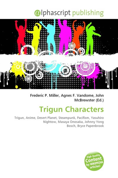 Frederic P. Miller (U. A.) | Trigun Characters | Taschenbuch | Englisch (2026)-image
