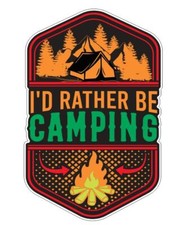 I'd Rather Be Camping Sticker Stickers A131