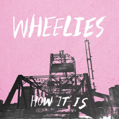 Wheelies - How It Is [New CD]
