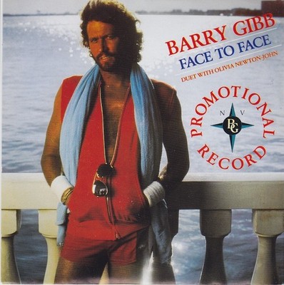 Barry Gibb Duet With Olivia Newton-John - Face To Face (7'', Promo)