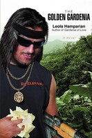 Leola Hamparian | The Go*Den Gardenia | Taschenbuch | Englisch (2007)