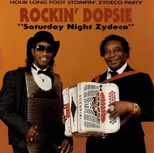 Saturday Night Zydeco by Rockin' Sidney/Rockin' Dopsie [CD]