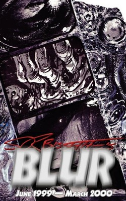 Blur (Volume 1) Stephen R. Bissette Taschenbuch Kartoniert / Broschiert Englisch