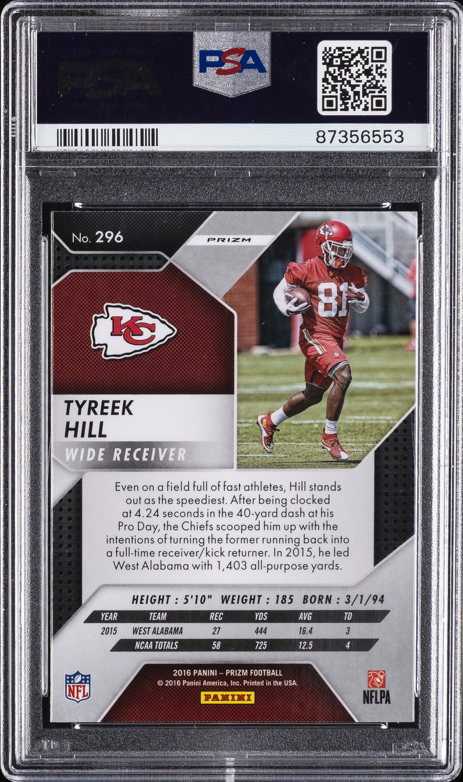 2016 PANINI PRIZM PRIZM #296 TYREEK HILL ROOKIE RC PSA 10 view 2