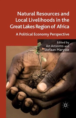 A. Ansoms (u. a.) | Natural Resources and Local Livelihoods in the Great...