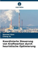 Dianwei Qian (U. A.) | Koordinierte Steuerung Von Kraftwerken Durch...
