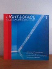 Light & Space. Modern Architecture. Volume 1 ...