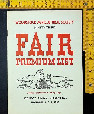 1953 Woodstock Agricultural Society 93rd Fair Premium List