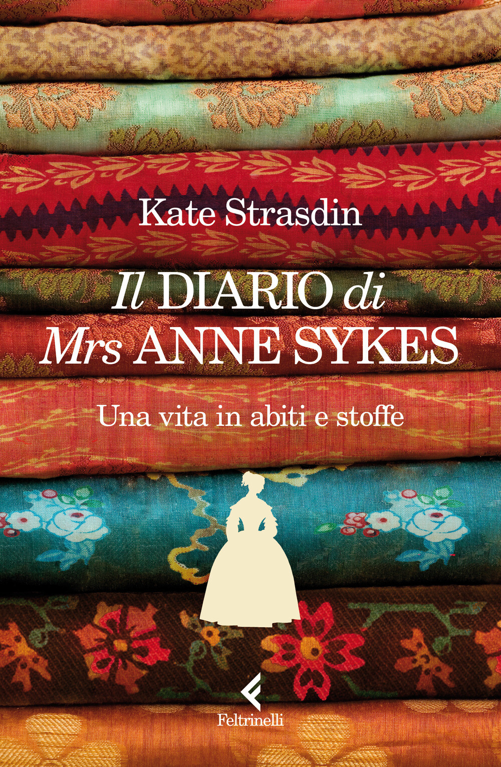 Diario di Mrs Anne Sykes - Strasdin Kate