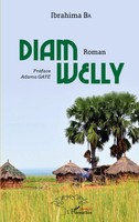 Diam Welly Roman Ibrahima Ba Taschenbuch Harmattan SéNéGal FranzöSisch 2020