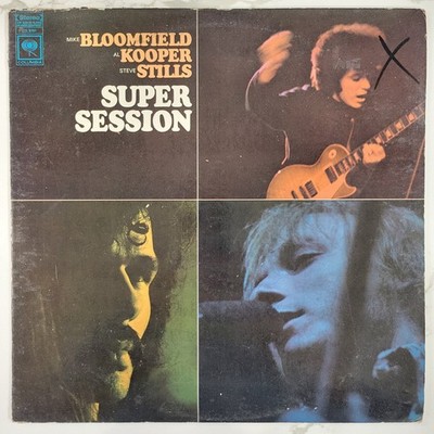 Bloomfield, Kooper, Stills - Super Session Vinyl LP - 1968 - Columbia CS 9701