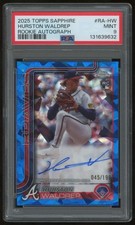 HURSTON WALDREP 2025 TOPPS CHROME SAPPHIRE #RA-HW AUTO 045/199 RC PSA 9