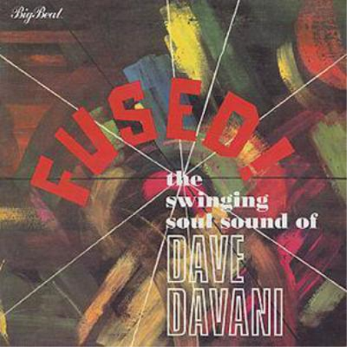 Dave Davani Fused!: the swinging soul sound of (CD) Album
