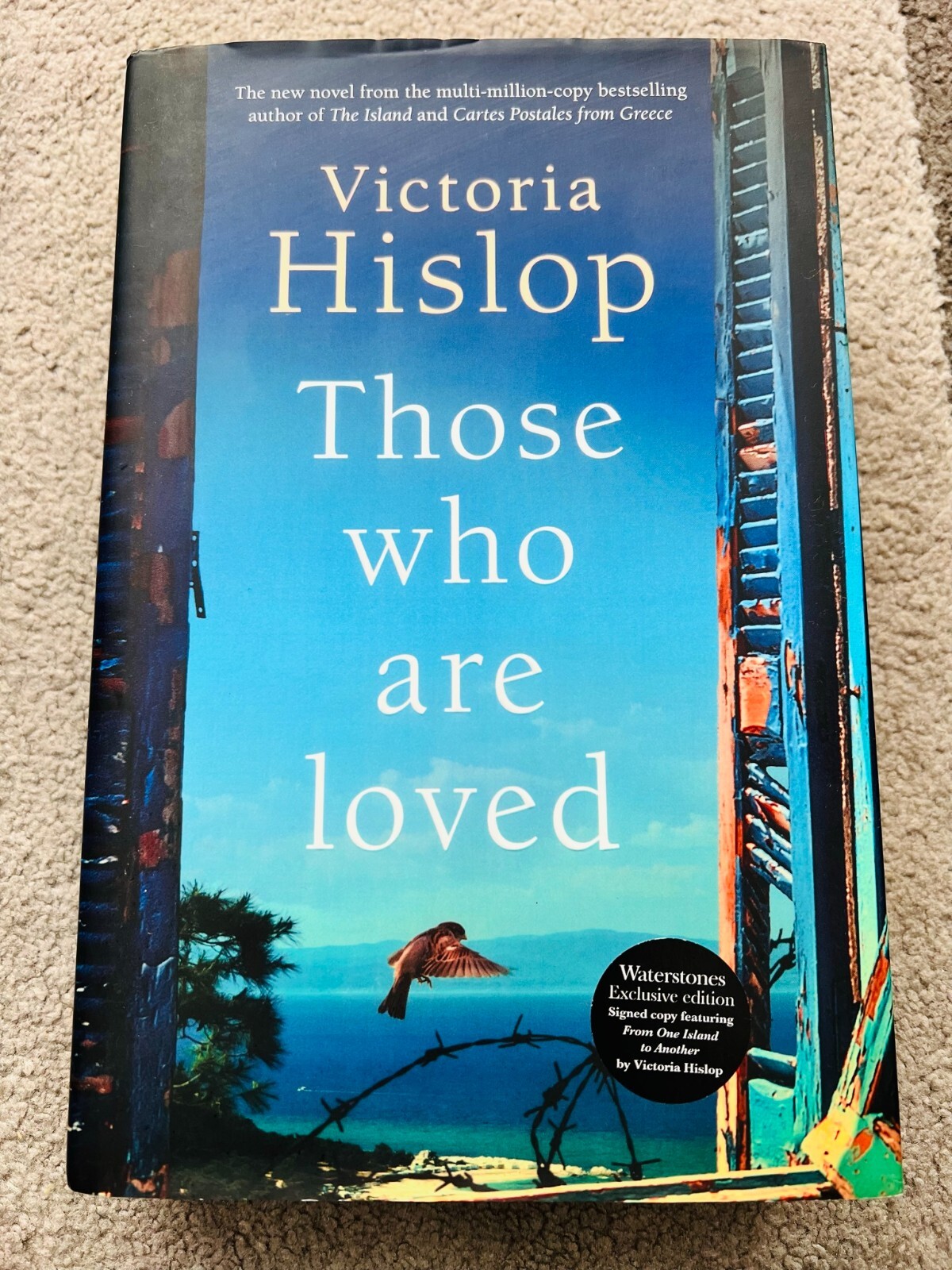 THOSE WHO ARE LOVED by VICTORIA HISLOP - signed by the author (SB1012)