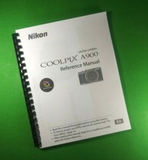 Owners Manual for Nikon A900 Coolpix Camera 208 Pages W/Clear Covers