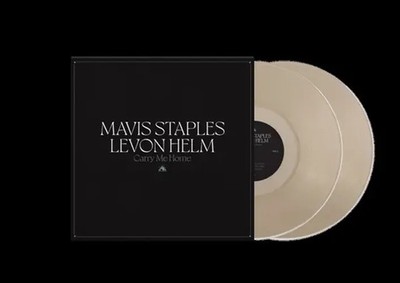 Carry Me Home (Limited Edition) (Clear Vinyl) | Mavis Staples & Levon Helm