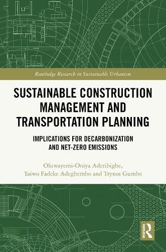 Sustainable Construction Management and Transportation Planni... - 9781032872056