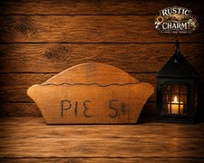     Primitive Hand Carved Wooden Pie 5¢ Sign...