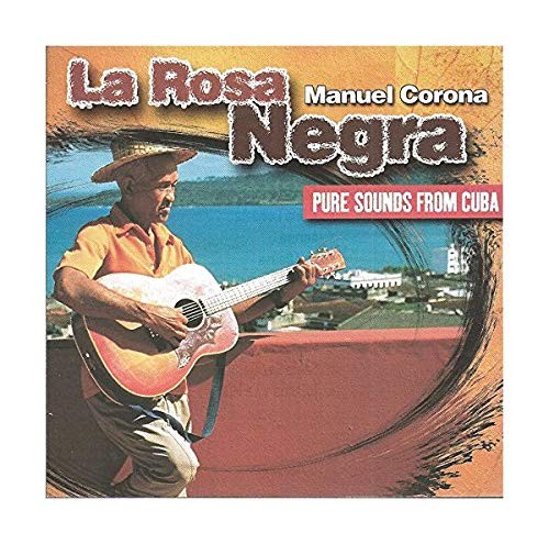 Мануэль Корона Ла Роза Негра (CD)