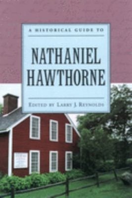 A Historical Guide to Nathaniel Hawthorne Paperback