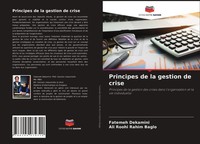 Fatemeh Dekamini (U. A.) | Principes De La Gestion De Crise | Taschenbuch (2021)