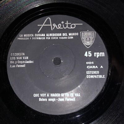 los van van Areito ( cuba) 45rpm single que voy a hacer si ti te vas s10