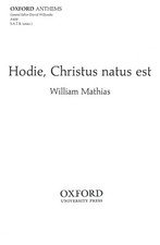 HODIE CHRISTUS NATUS EST Mathias satb