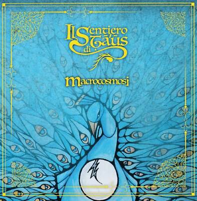 Il Sentiero Di Taus - Macrocosmosi                                         (neu)