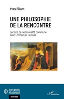 Une Philosophie De La Rencontre | Yves Pillant | Taschenbuch | FranzöSisch