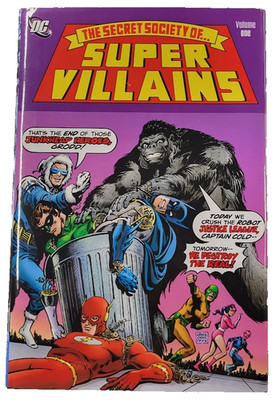 The Secret Society of Super Villains Vol. One HC/DJ DC Comics Justice League